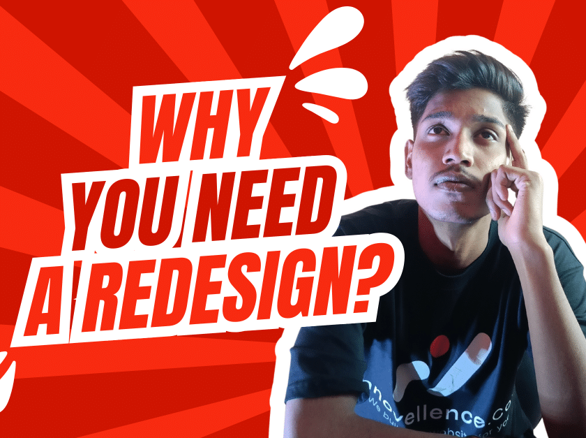 Why You Need a website Redesign